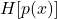 H[p(x)]
