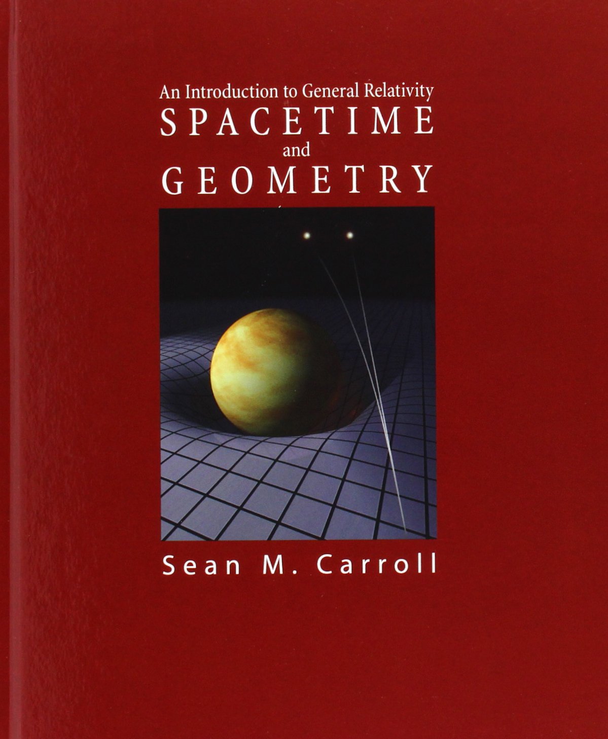 Spacetime and Geometry - Sean Carroll